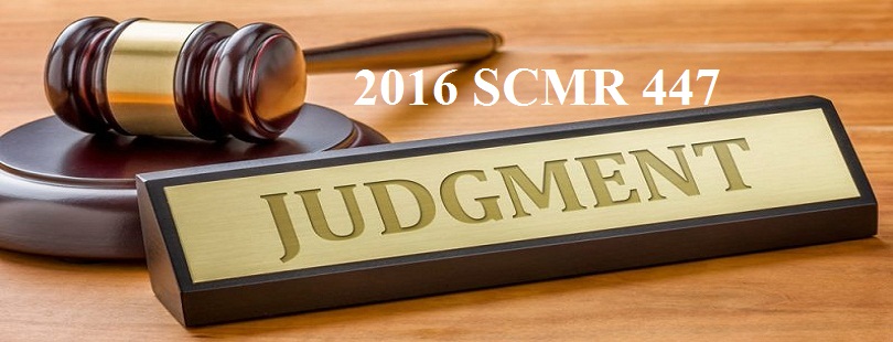 2016 SCMR 447 Judgment Dishonestly Issuing a Cheque