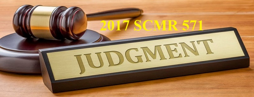 2017 SCMR 571 Statutory and Non-Statutory Service Rules Judgment