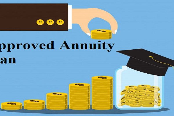 Approved Annuity Plan in Law, Types, Meaning, Best Annuity