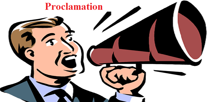 What is Proclamation in Law, Meaning, Example, Purpose