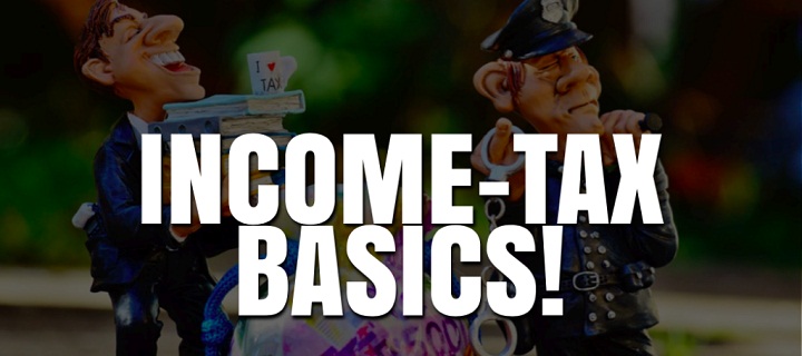 Income Tax Basics for Beginners, How Calculate Income Tax
