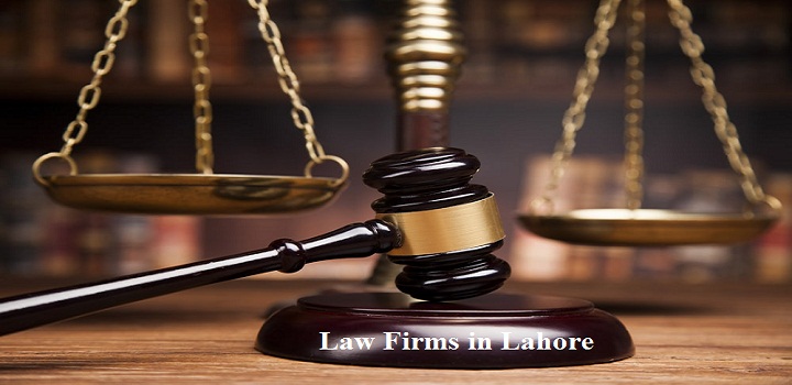 Law Firms in Lahore, List of Top & Best Law Firms in Lahore