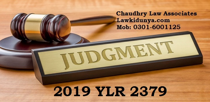 2019 YLR 2379 Judgment Section 489-F Dishonestly Issuing a Cheque
