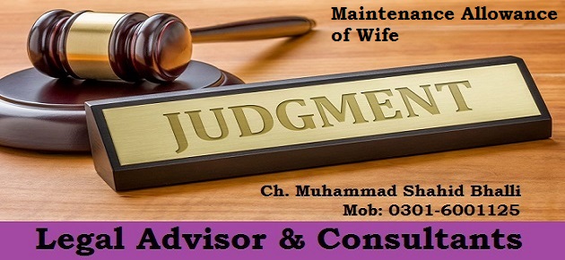 Maintenance Allowance of Wife 2012 YLR 1559 Case Laws