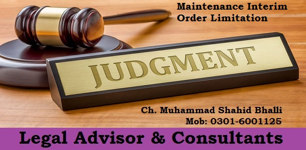 PLD 2013 Lahore 64 Maintenance Interim Order Limitation Case Laws