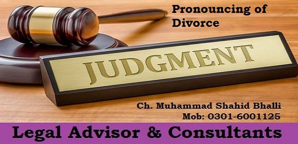 Pronouncing of Divorce | Case Laws on Pronouncing of Divorce