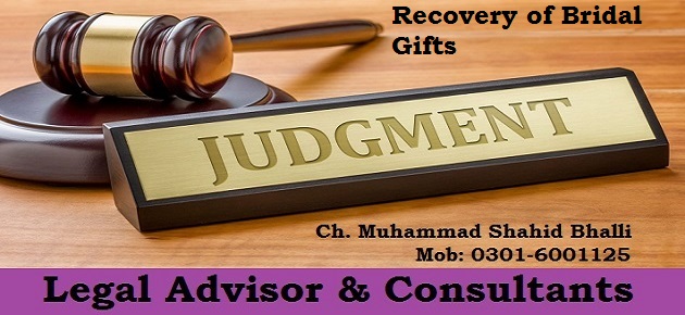 Recovery of Bridal Gifts PLD 2004 Lahore 290 Case Laws