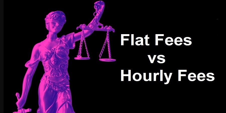 Flat Fees vs Hourly Fees