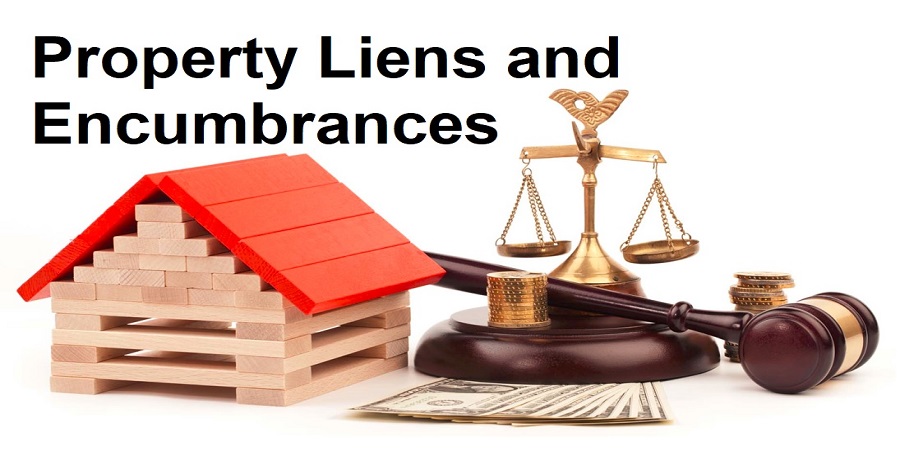 Property Liens and Encumbrances